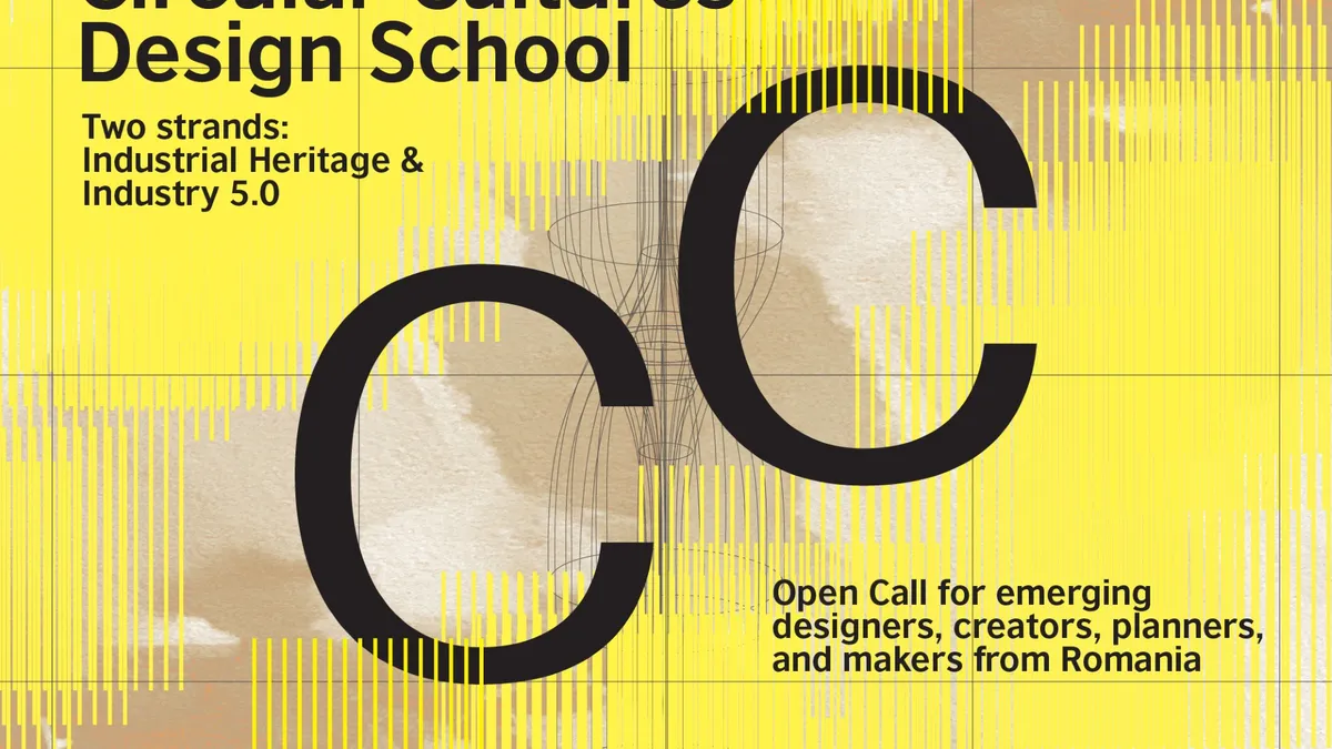 Școala de Design Circular Cultures ajunge pentru prima dată în România: Apel deschis pentru profesioniști emergenți din industriile creative și studenți de inginerie